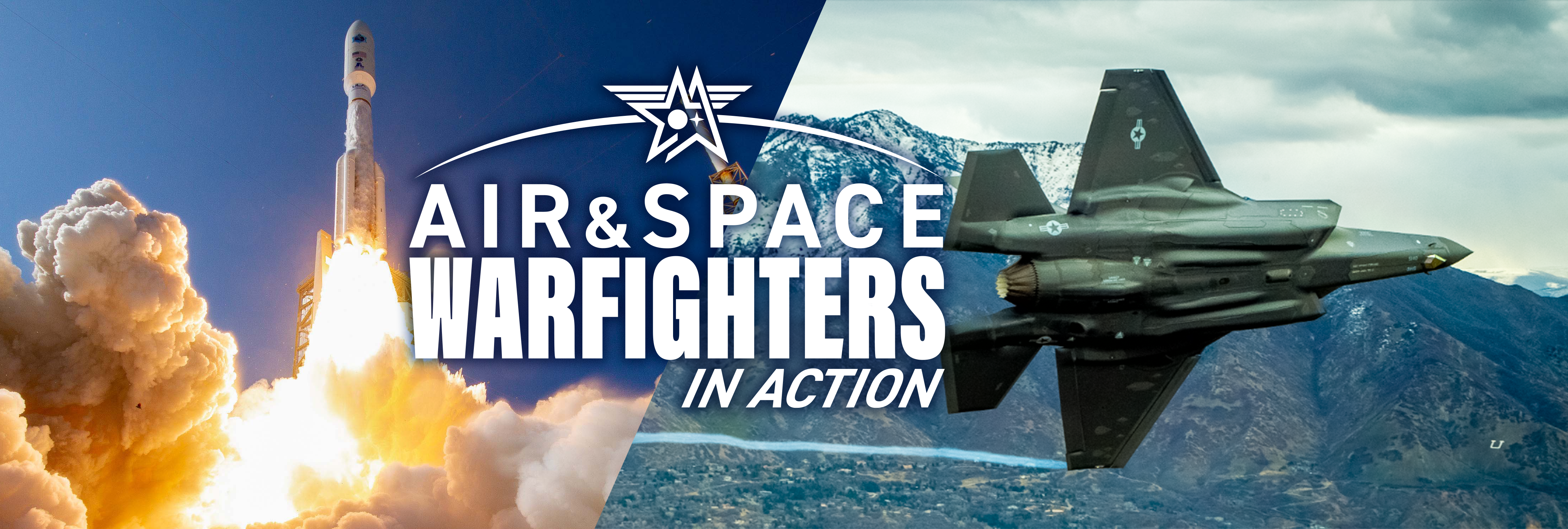 Air & Space Warfighters in Action